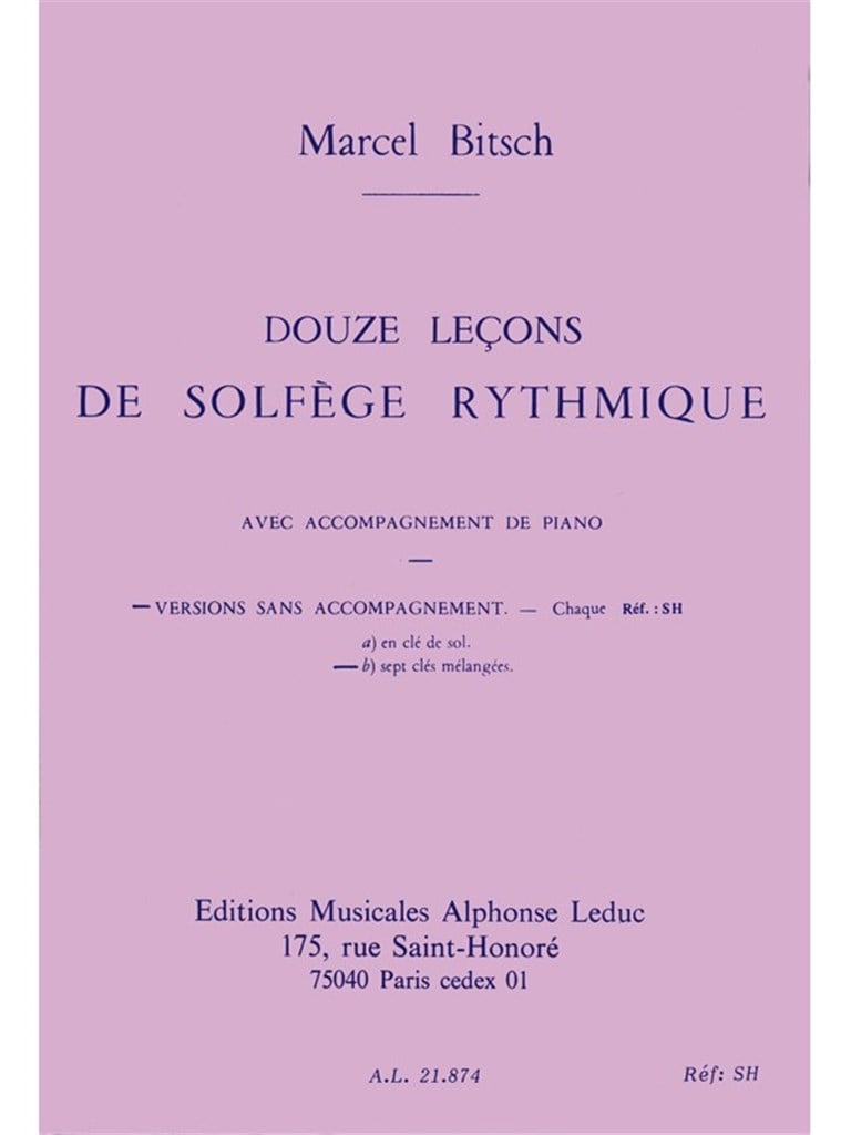 12 Lecons de Solfege Rythmique Vol B 7 Cles Mel